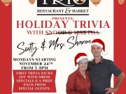 TRiO Restaurant & Market, Holiday Trivia