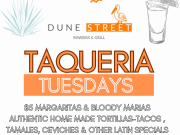 Dune Street Rawbar & Grill, Taqueria Tuesdays