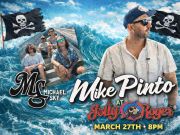 Jolly Roger Restaurant, Mike Pinto & Michael Sky
