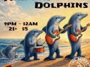 Jack Brown's Beer & Burger Joint, Walking Dolphins
