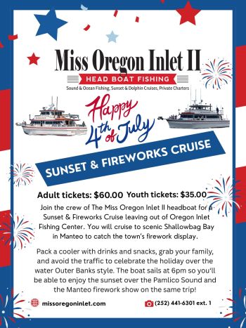 Miss Oregon Inlet II Head Boat Fishing, 4th of July Sunset & Fireworks Cruise
