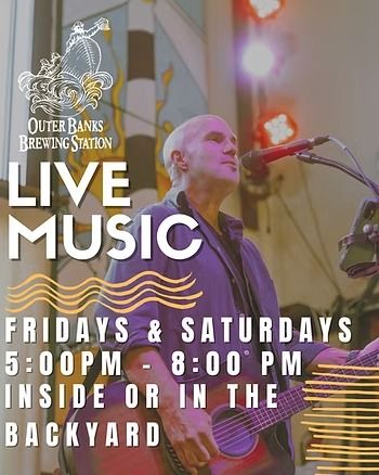Outer Banks Brewing Station, Live Music in the Backyard